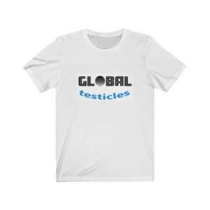 Unisex Jersey Short Sleeve T-shirt - Global Testicles