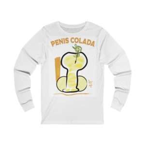 Funny Unisex Jersey Long Sleeve T-shirt - Penis Colada