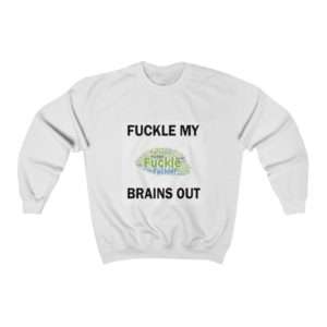 Unisex Heavy Blend™ Crewneck Sweatshirt - Fuckle My Brains Out