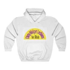 Unisex Heavy Blend™ Hoodie Sweatshirt - Dirty Midget Lesbians for Allah