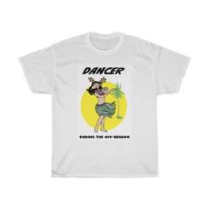 Unisex Heavy Cotton T-shirt - Dancer During the Off-Season