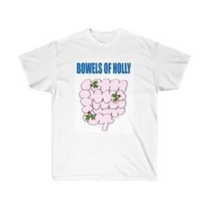 Unisex Ultra Cotton T-shirt - Bowels of Holly