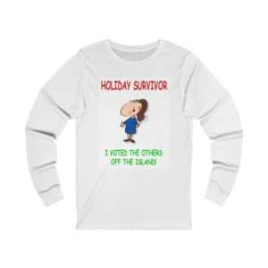 Funny Unisex Jersey Long Sleeve T-shirt - Holiday Survivor I Voted the Others Off the Island