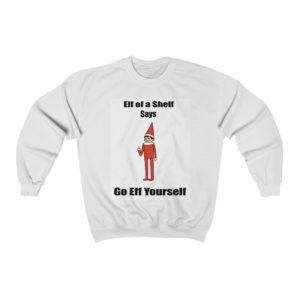 Elf on a Shelf Says Go Eff Yourself Unisex Heavy Blend™ Crewneck Sweatshirt