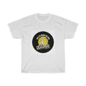Save the Drama for Your Llama Unisex Heavy Cotton Tee