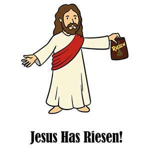 Jesus Has Riesen!