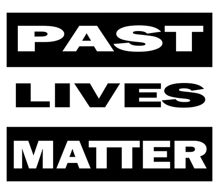 Past Lives Matter