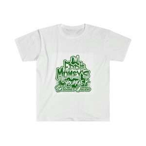 Funny Unisex Soft-Style T-Shirt - I'm Eddie Money's Younger Brother Owen