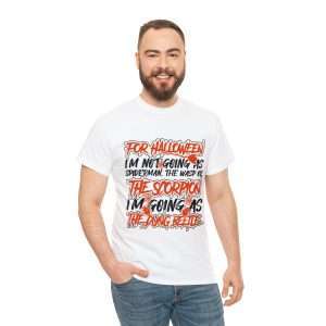 Funny Unisex Heavy Cotton T-shirt - For Halloween I'm Not Going as Spiderman, the Wasp or the Scorpion. I'm Going As The Dung Beetle.