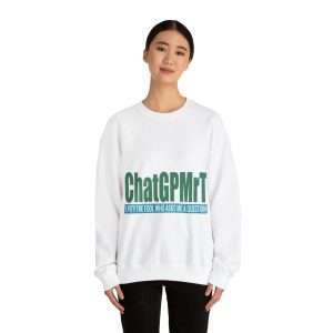 Funny Unisex Heavy Blend Crewneck Sweatshirt - ChatGPMrT (I pity the fool who asks me a question!)