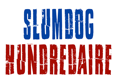 Slumdog Hundredaire